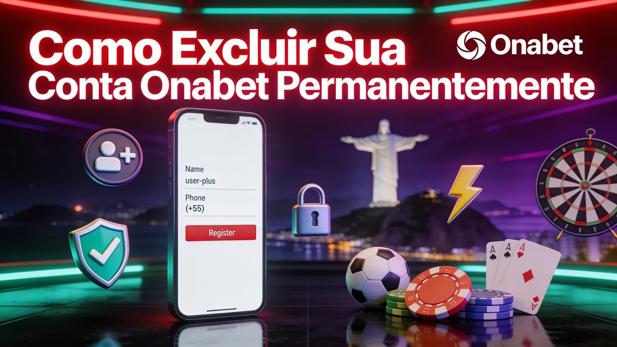 Como Excluir Sua Conta Onabet Permanentemente for players in Brazil